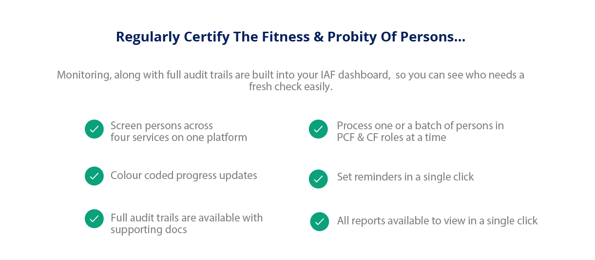 Monitoring, along with full audit trails are built into your IAF dashboard.